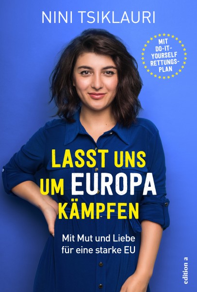 Lasst uns um Europa kämpfen