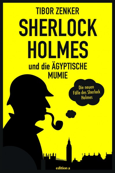 Sherlock Holmes und die ägyptische Mumie