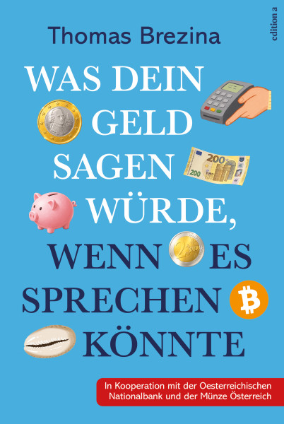 Was dein Geld sagen würde, wenn es sprechen könnte