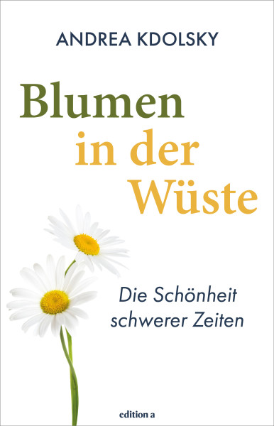 Blumen in der Wüste