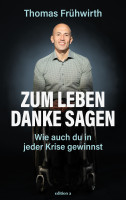 Zum Leben Danke sagen Zum Leben Danke sagen