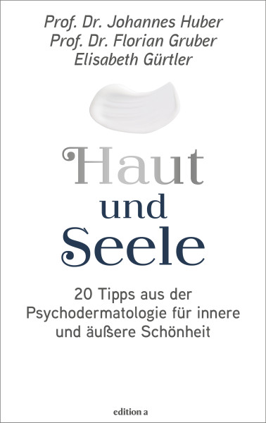 Haut und Seele