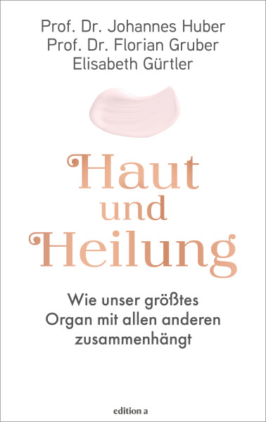 Haut und Heilung